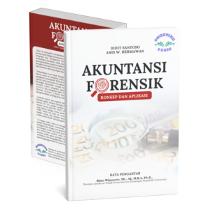 AKUNTANSI FORENSIK KONSEP DAN APLIKASI