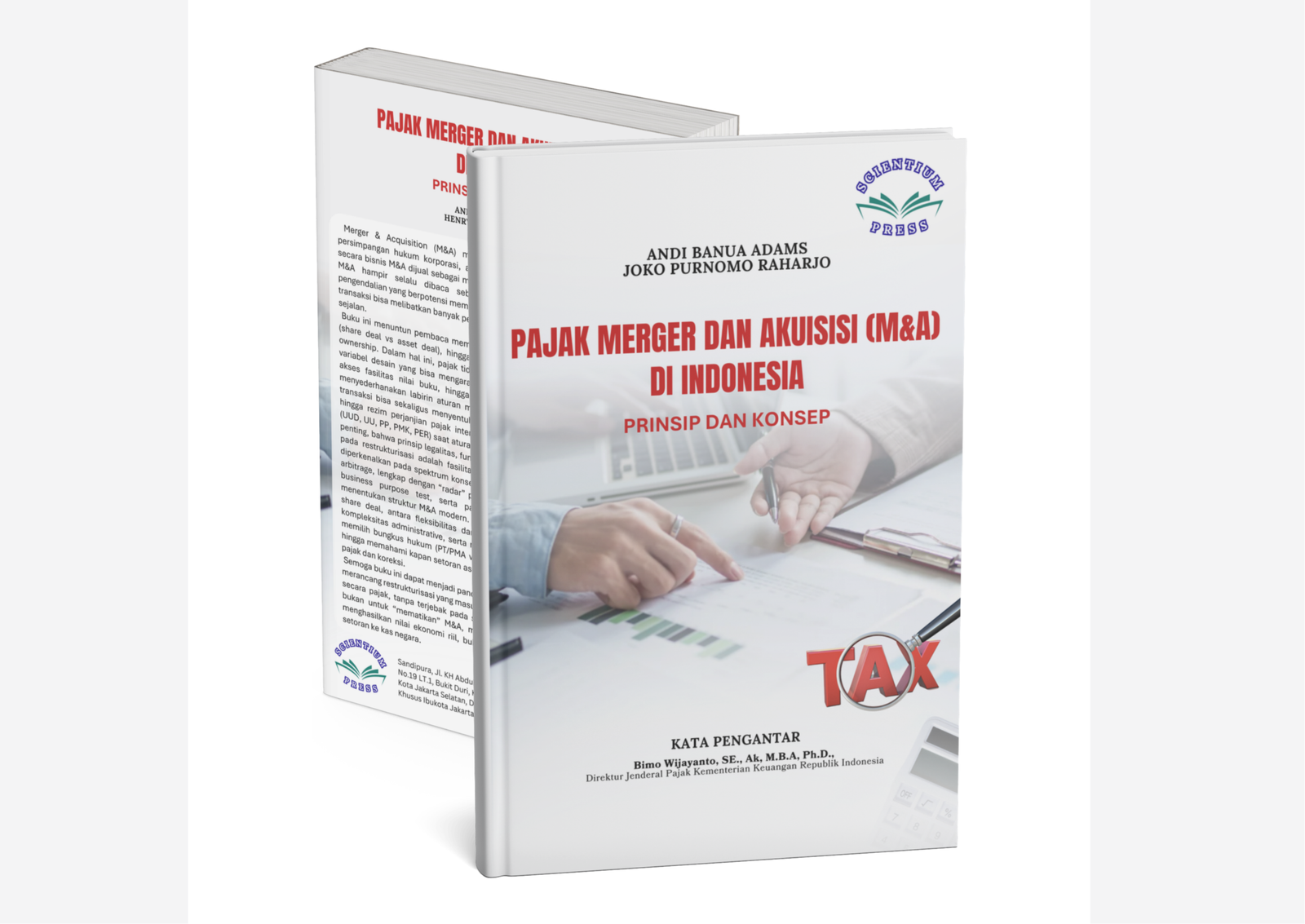 PAJAK MERGER DAN AKUISISI (M&A) DI INDONESIA: PRINSIP DAN KONSEP
