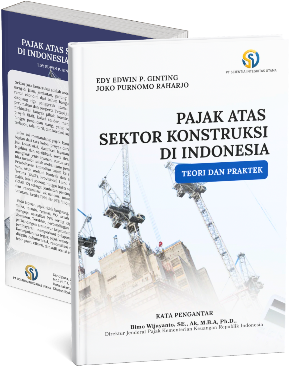 PAJAK ATAS SEKTOR KONSTRUKSI DI INDONESIA: TEORI DAN PRAKTEK