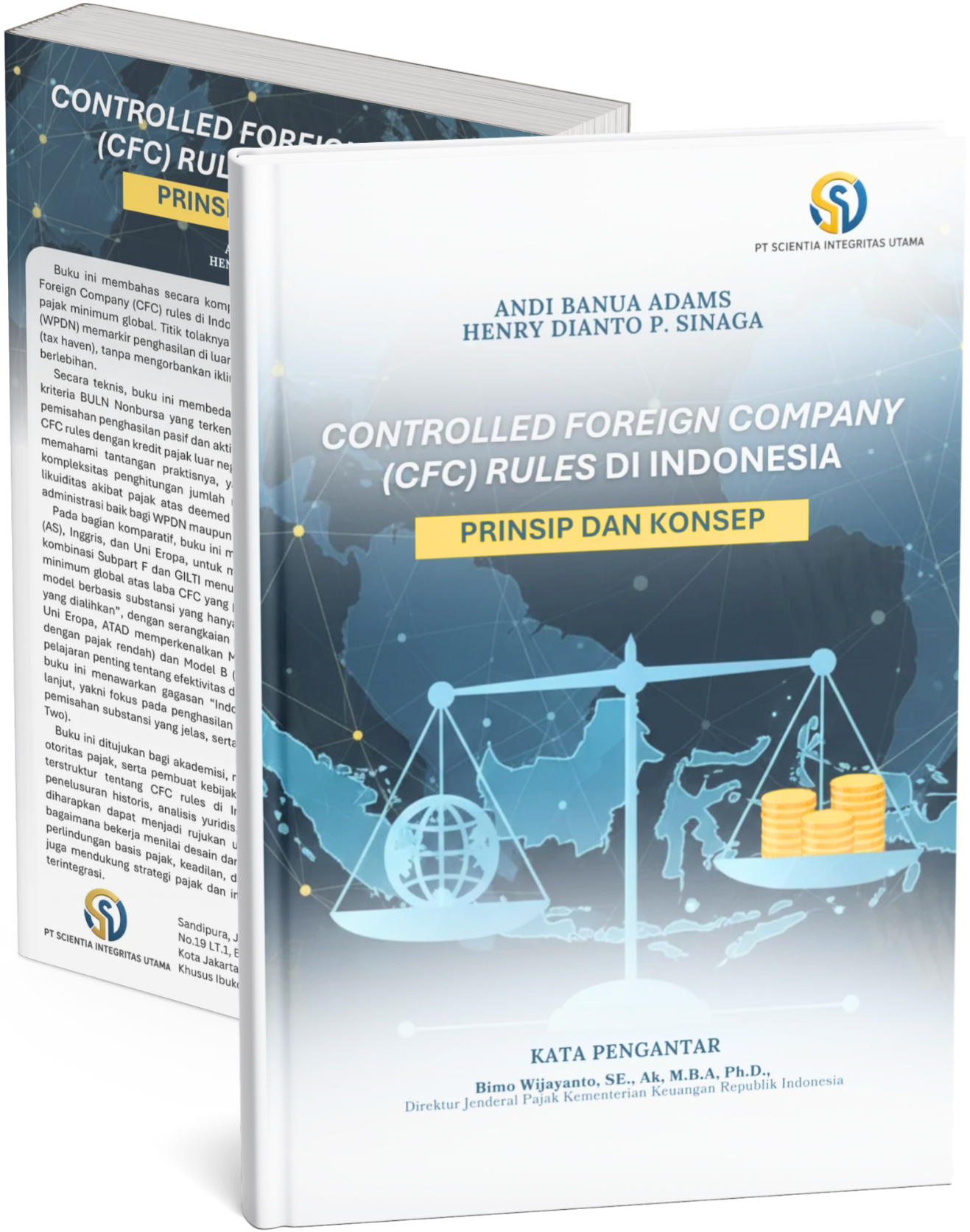 CONTROLLED FOREIGN COMPANY (CFC) RULES DI INDONESIA PRINSIP DAN KONSEP